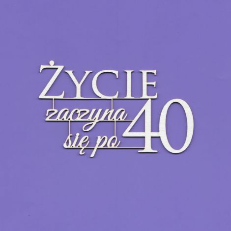 Tekturka Crafty Moly Napis G3 - Życie zaczyna się po 40